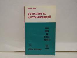 Sosialismi ja kulttuuriperintö / Sosialistiset maat ja kansallinen vapausliike