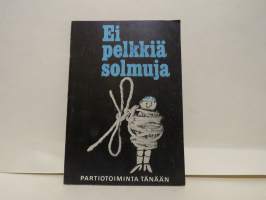 Ei pelkkiä solmuja - Partiotoiminta tänään