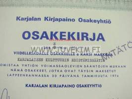 Karjalan Kirjapaino Osakeyhtiö, Lappeenranta 1974, 1 000 mk, Karjalaisen Kulttuurin Edistämissäätiö -osakekirja nr litt. E 10