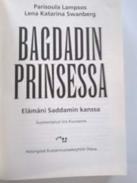 Bagdadin prinsessa - elämäni Saddamin kanssa, 2011.