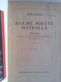 Kolme miestä matkalla