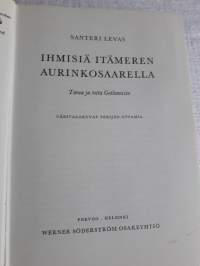 Santeri Levas / Ihmisiä Itämeren aurinkosaarella. Tarua ja totta Gotlannista. P. 1966