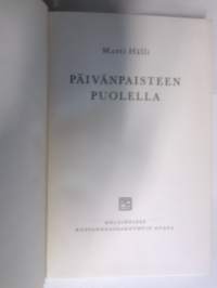 Päivänpaisteen puolella