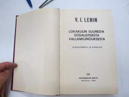 Lokakuun suuresta sosialistisesta vallankumouksesta - kirjoituksia ja puheita