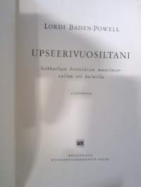 Upseerivuosiltani - Seikkailuja brittiläisen maailmanvallan eri kulmilta