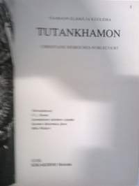 Tutankhamon - Faaraon elämä ja kuolema