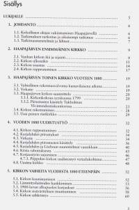 Kristuksen kirkastumisen kirkko - Haapajärven pitäjänkirkkojen historia, 2004. Puinen ristikirkko on rakennettu vuonna 1802.
