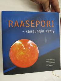 Raasepori - kaupungin synty