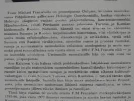 Franzénin matkassa kotona ja maailmalla