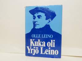 Kuka oli Yrjö Leino