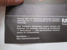 Oikea lääke - enemmän terveyttä kunnallisella markalla - ääni asiantuntemukselle nr 390 Rauno Heikinheimo, Marjatan sairaalan ylilääkäri - vaalimainos