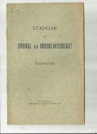 Stadgar för Spårvägs- och Omnibus Ab i Helsingfors 1913