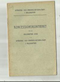 Koncessionskontrakt mellan Helsingfors stadoch Spårvägs- och Omnibus Ab i Helsingfors 1913