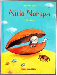 Niilo Norppa, 2005. Kirjassa on kolme hauskasti kirjoitettua ja kuvitettua tarinaa Niilo Norpasta