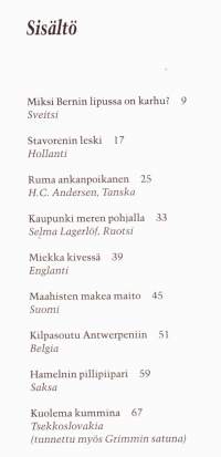 Tarinoiden Eurooppa, 1991. Eurooppalaisten TV-yhtiöiden yhteistuotantoa - Ruma ankanpoikanen, Maahisten makea maito, Miekka kivessä, Hamelnin pillipiipari