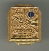 Lions 100 % Attendance 1973 -74  rintamerkki  pinssi