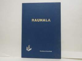 Rauhala. Porvariskodista ylioppilastaloksi