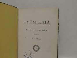 Työmiehiä. Kertomus nykyajan oloista