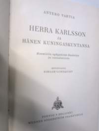 Herra Karlsson ja hänen kuningaskuntansa. Huomioita nykypäivän Ruotsista ja ruotsalaisista