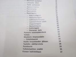 Sampo Rosenlew 410, 460 Leikkuupuimuri -käyttöohjekirja - Combine operator´s manual in finnish
