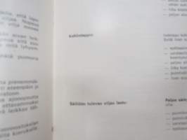 Sampo Rosenlew 410, 460 Leikkuupuimuri -käyttöohjekirja - Combine operator´s manual in finnish