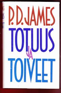 Totuus ja toiveet, 1990. Päähenkilö Dalgliesh ratkoo visaisia rikoksia kylmänviileällä päättelykyvyllään, mutta vapaa-ajallaan hän on runoilija.