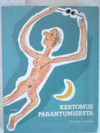 Kertomus parantumisesta