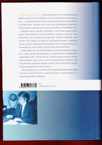 Mies joka sanoi KGB:lle ei, 2007. 1.p. Ulkopolitiikan taustavaikuttajana 1970-1992.