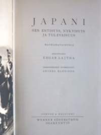 Japani : sen entisyys, nykyisyys ja tulevaisuus : matkahavaintoja