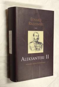 Aleksanteri II : Venäjän suuri vapauttaja