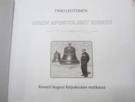 Viron apostoliset kirkot - Rovasti August Kaljukosken matkassa
