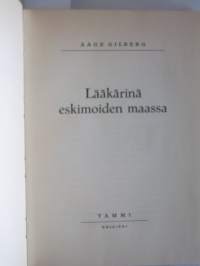 Lääkärinä eskimoiden maassa