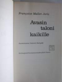 Avasin taloni kaikille