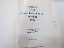 Kalender över Ointroducerad Adel i Sverige 1980 -ruotsalaiset naturalisoimattomat suvut, aateliskalenteri / adelskalender