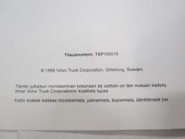 Volvo Kuorma-autot huoltokäsikirja Ryhmä 20 Versio 01 Yleistä D12A moottori -korjaamokirjasarjan osa