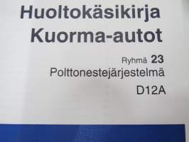 Volvo Kuorma-autot huoltokäsikirja Ryhmä 23 Polttonestejärjestelmä D12A -korjaamokirjasarjan osa KOPIO