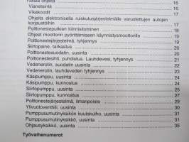 Volvo Kuorma-autot huoltokäsikirja Ryhmä 23 Polttonestejärjestelmä D12A -korjaamokirjasarjan osa KOPIO