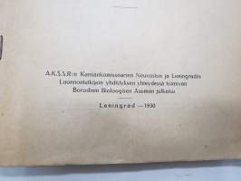 Karjalan järvet - Ohjekirja kotiseudun tutkijoille ja kalastajille - Borodinskin Biologisen aseman julkaisu 1930 -erittäin harvinainen Neuvosto-Karjalassa julkaistu