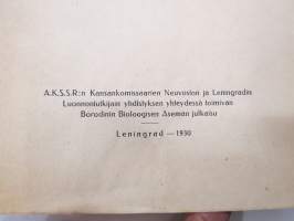 Karjalan järvet - Ohjekirja kotiseudun tutkijoille ja kalastajille - Borodinskin Biologisen aseman julkaisu 1930 -erittäin harvinainen Neuvosto-Karjalassa julkaistu