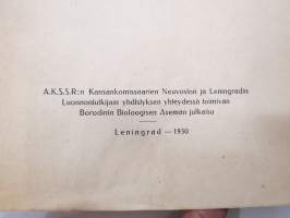 Karjalan järvet - Ohjekirja kotiseudun tutkijoille ja kalastajille - Borodinskin Biologisen aseman julkaisu 1930 -erittäin harvinainen Neuvosto-Karjalassa julkaistu