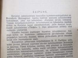 Karjalan järvet - Ohjekirja kotiseudun tutkijoille ja kalastajille - Borodinskin Biologisen aseman julkaisu 1930 -erittäin harvinainen Neuvosto-Karjalassa julkaistu