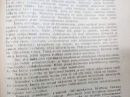 Karjalan järvet - Ohjekirja kotiseudun tutkijoille ja kalastajille - Borodinskin Biologisen aseman julkaisu 1930 -erittäin harvinainen Neuvosto-Karjalassa julkaistu