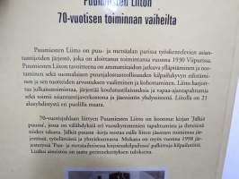 Jälkiä Puussa Puumiesten Liiton 70-vuotisen toiminnan vaiheilta -historiikki