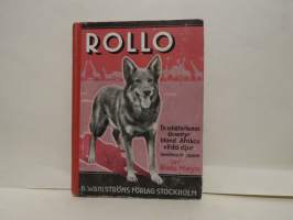 Rollo - En schäferhunds äventyr bland Afrikas vilda djur