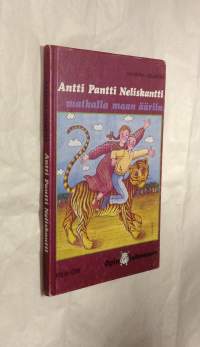 Antti pantti neliskantti matkalla maan ääriin
