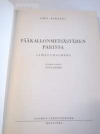 Pääkallonmetsästäjien parissa - James Chalmers