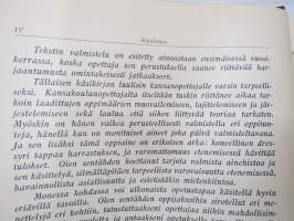 Kansakoulun lauluoppi - varsinaisen Kansakoulun laulukirja -teokseen liittyvä opettajalle tarkoitettu erillinen teos, jonka avulla edetään / opetetaan lauluja ym.