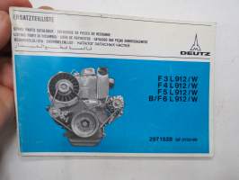 Deutz F 3 L912/W, F 4 L912/W, F 5 L912/W, B/F 6 L912/W Ersatzteilliste / Spare Parts Catalogue