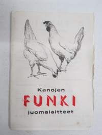 Kanojen Funki juomalaitteet, kivennäiskaukalot, kennopesät, orret - Turun Muna Oy -myyntiesite / sales brochure