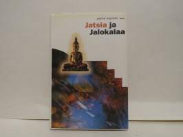 Jatsia ja jalokalaa - muistumia